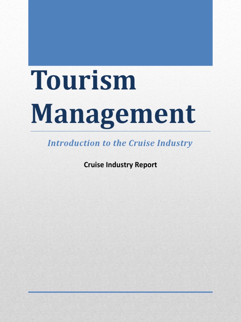 Cruise Ship Management PDF Cruise Ship Market (Economics)