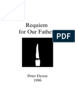 Requiem For Our Fathers: Peter Dyson 1996