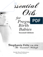 Essential Oils For Pregnancy, Birth, and Babies 2nd Edition - Stephanie Fritz