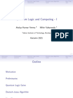 Quantum Logic and Computing - I: Atulya Kumar Verma Mihir Vahanwala