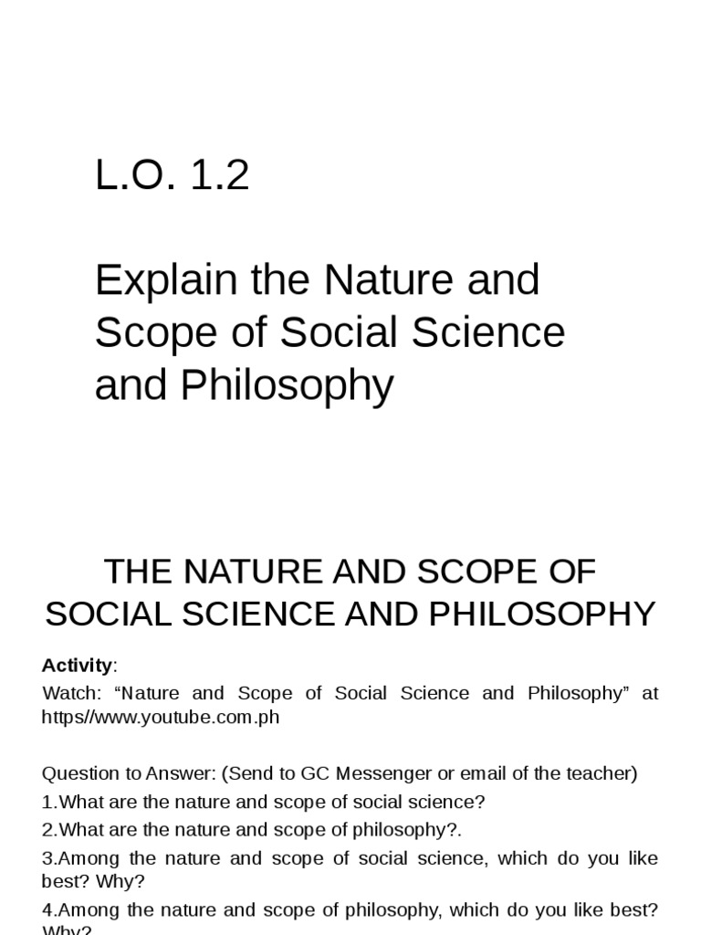 L.O. 1.2 Explain The Nature and Scope of Social Science and Philosophy ...