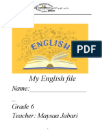 My English File: Name: - Grade 6 Teacher: Maysaa Jabari