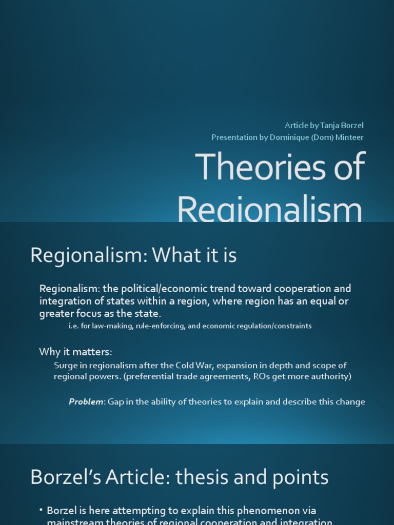 Theories of Regionalism Explained | PDF | Market (Economics) | Governance