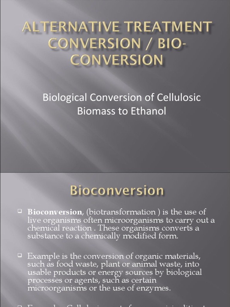 Cellulosic Biomass to Ethanol Conversion | PDF | Cellulosic Ethanol | Waste