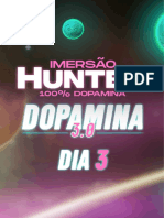 ImersÃ o Hunter 100% Dopamina - 3.0 - Dia 03