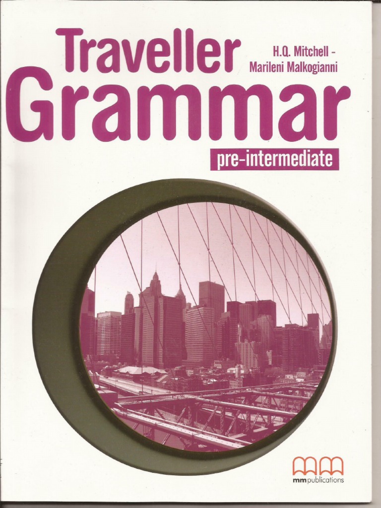 Traveller Pre Intermediate Grammar Pdf