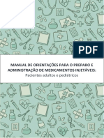 Manual de Orientações para o Preparo e Administração de Medicamentos Injetáveis Pacientes Adultos e Pediátricos