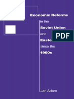 Jan Adam - Economic Reforms in The Soviet Union and Eastern Europe Since The 1960s 1989
