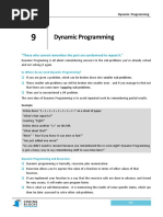 Dynamic Programming: "Those Who Cannot Remember The Past Are Condemned To Repeat It."