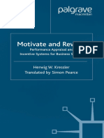 Herwig W. Kressler (Auth.) - Motivate and Reward - Performance Appraisal and Incentive Systems For Business Success (2003, Palgrave Macmillan UK)