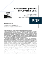 A Economia Políticado Governo Lula Luiz Filgueiras Reinaldo GonçaLves São Paulo, Contraponto, 2007