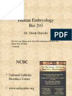 Human Embryology Bio 203: Dr. Derek Doroski