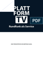 Bertram Gugel: Plattform TV - Rundfunk Als Service