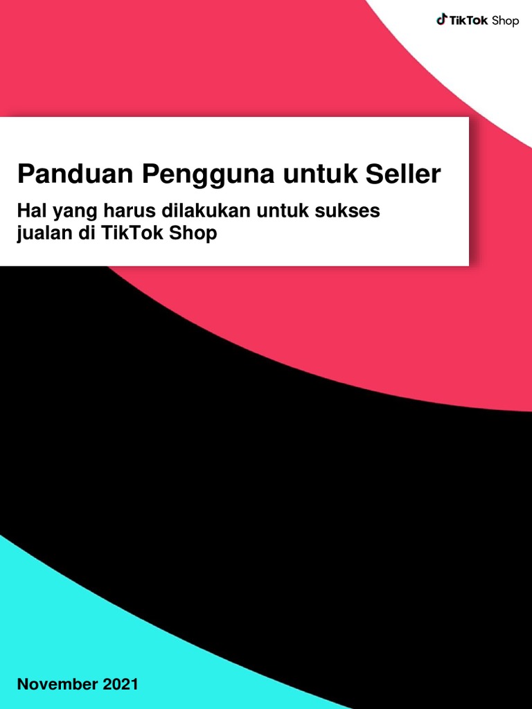 Panduan Jualan di TikTok Shop | PDF | Bisnis | Komputer