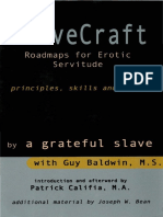 Slavecraft Roadmaps For Consensual Erotic Servitude Principles Skills and Tools