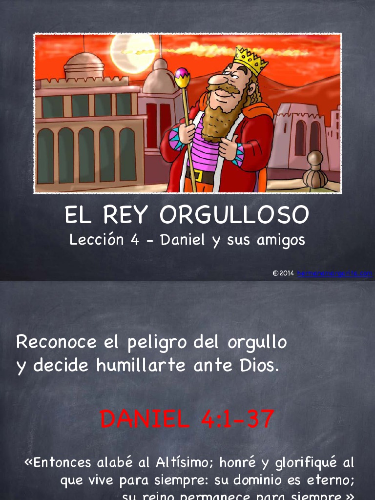 Lección 4: Daniel y el Rey Orgulloso | PDF