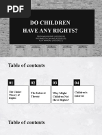 Do Children Have Any Rights?: DINDA MAYANGSARI (A320200108) RACHMADITA CAHYANI (A320200116) ALUF MAWSALI (A320200117)