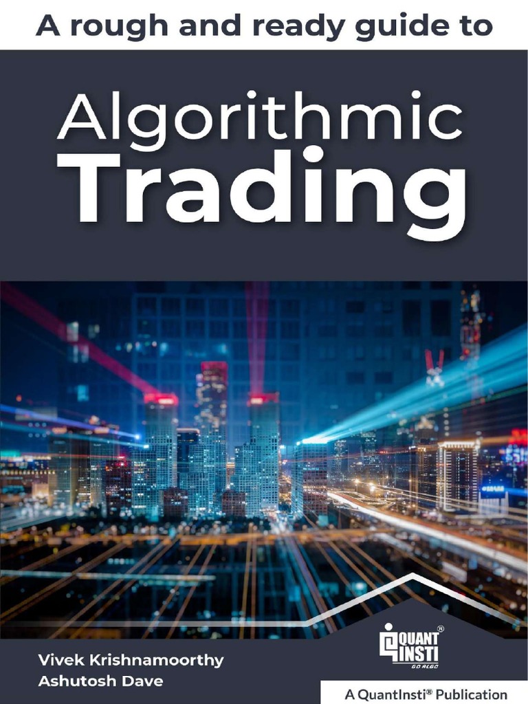 Algorithmic Trading A Rough and Ready Guide | PDF | High Frequency ...