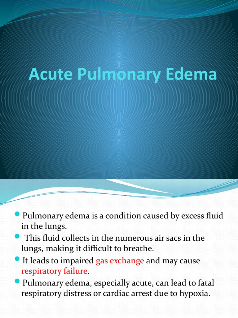 Acute Pulmonary Edema Overview | PDF | Heart | Lung