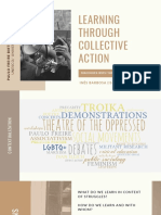 Learning Through Collective Action Dialogies With The Pedagogy of Paulo Freire.