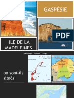 Presentation Gaspesie Ile de La Madelaine
