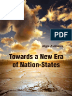Algis Avižienis. Towards A New Era of Nation-States