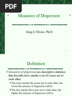 Measures of Dispersion: Greg C Elvers, PH.D