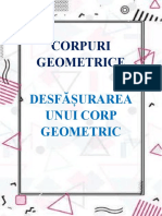 Corpuri Geometrice - Desfășurarea Lor