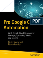 Dokumen.pub Pro Google Cloud Automation With Google Cloud Deployment Manager Spinnaker Tekton and Jenkins 9781484265727 9781484265734