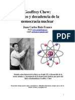 Juan Carlos Ruiz Franco - Geoffrey Chew, Apogeo y Decadencia de La Democracia Nuclear