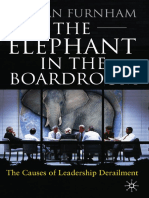 Prof. Adrian Furnham, John Taylor - The Elephant in The Boardroom - The Causes of Leadership Derailment (2010)