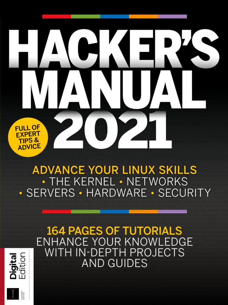Hacker's Manual 2021, 11th Edition | PDF | Linux | Computing
