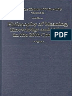 Routledge History of Philosophy Volume 10 Philosophy of Meaning, Knowledge and Value in The Twentieth Century - John V.canfield