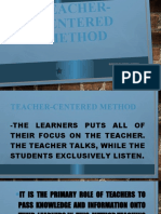 Teacher - Centered Method