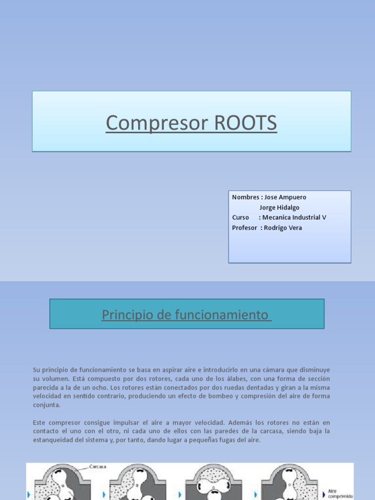 Funcionamiento y Ventajas del Compresor ROOTS | PDF | Máquinas ...