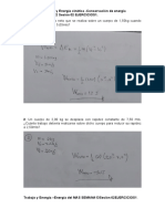 Teorema de Trabajo y Energía cinética - Conservación de energía mecánica SEMANA12 Sesión 02 EJERCICIOS1