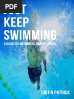 Just Keep Swimming - Justin Patrick