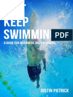 Just Keep Swimming - Justin Patrick