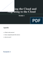 Accessing The Cloud and Migrating To The Cloud