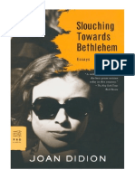 Slouching Towards Bethlehem by Joan Didion