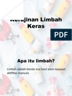 Kerajinan Limbah Keras