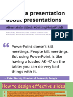 This Is A Presentation About Presentations: Alternately Titled: #Gettingmetawithit