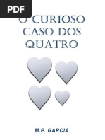 O Curioso Caso Dos Quatro