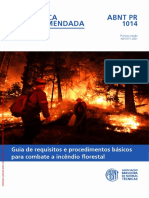 ABNT PR1014 - Guia de Requisitos e Procedimentos Básicos para Combate A Incêndio Florestal