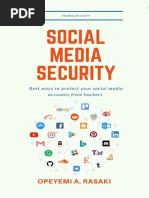 Social Media Security By: Opeyemi A. Rasaki