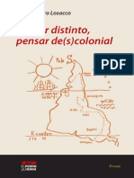 Pensar Distinto, Pensar de(s)Colonial