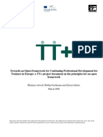 [PDF version - contribution from: Graham attwell, Phillip Grollmann and Eileen Lübcke] - Towards an Open Framework for Continuing Professional Development for  Trainers in Europe: a TT+ project document on the principles for an open  framework