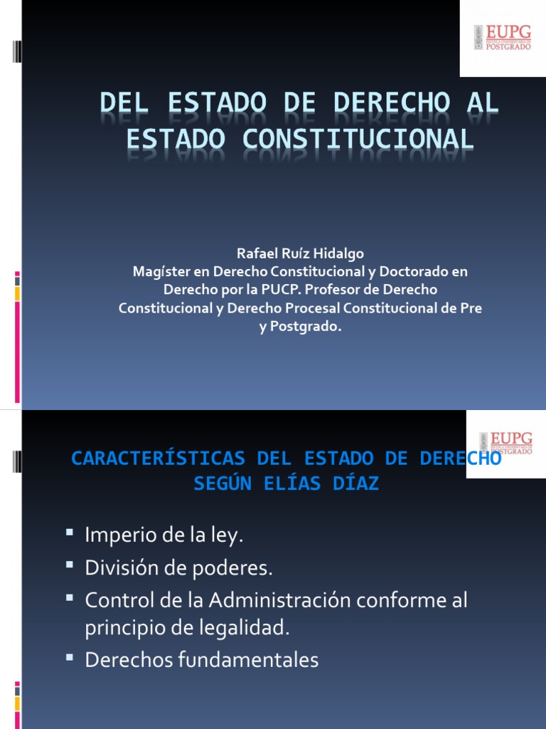 Del Estado de Derecho Al Estado Constitucional y Concepto de ...
