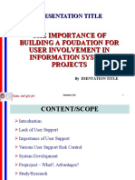 The Importance of Building A Foudation For User Involvement in Information System Projects