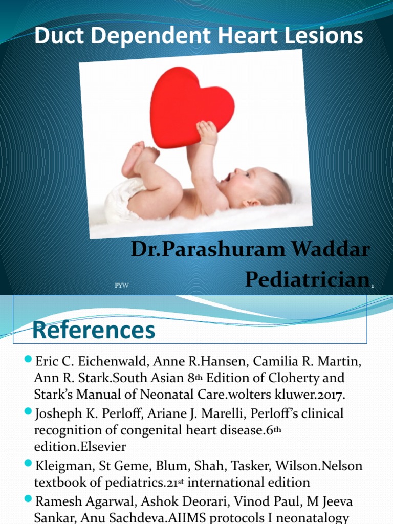Duct Dependent Heart Lesions by DR Parashuram Waddar (Pediatrician